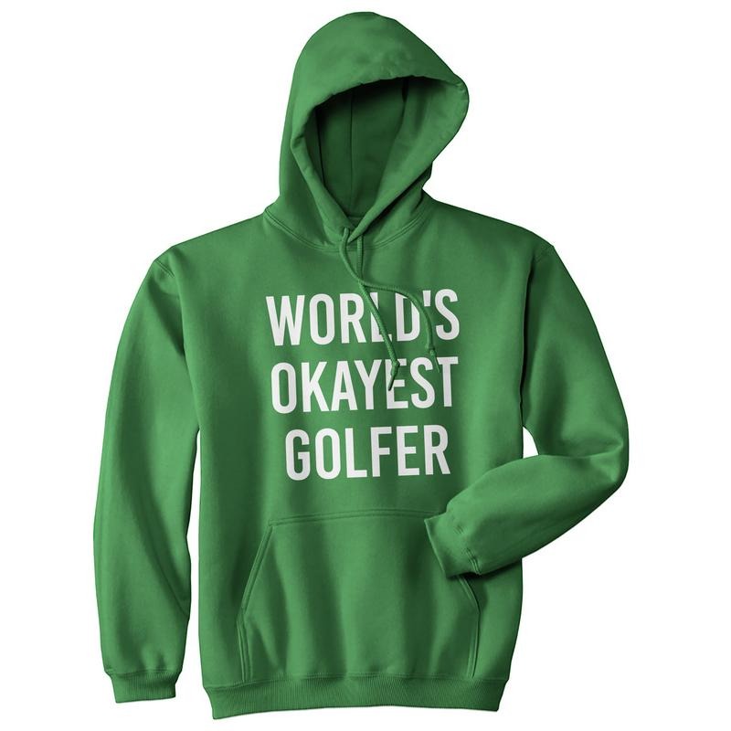 World's Okayest Golfer Unisex Hoodie Funny Golf Lover Sarcastic Hooded Sweatshirt Funny Hoodies Funny Golf Pullover...