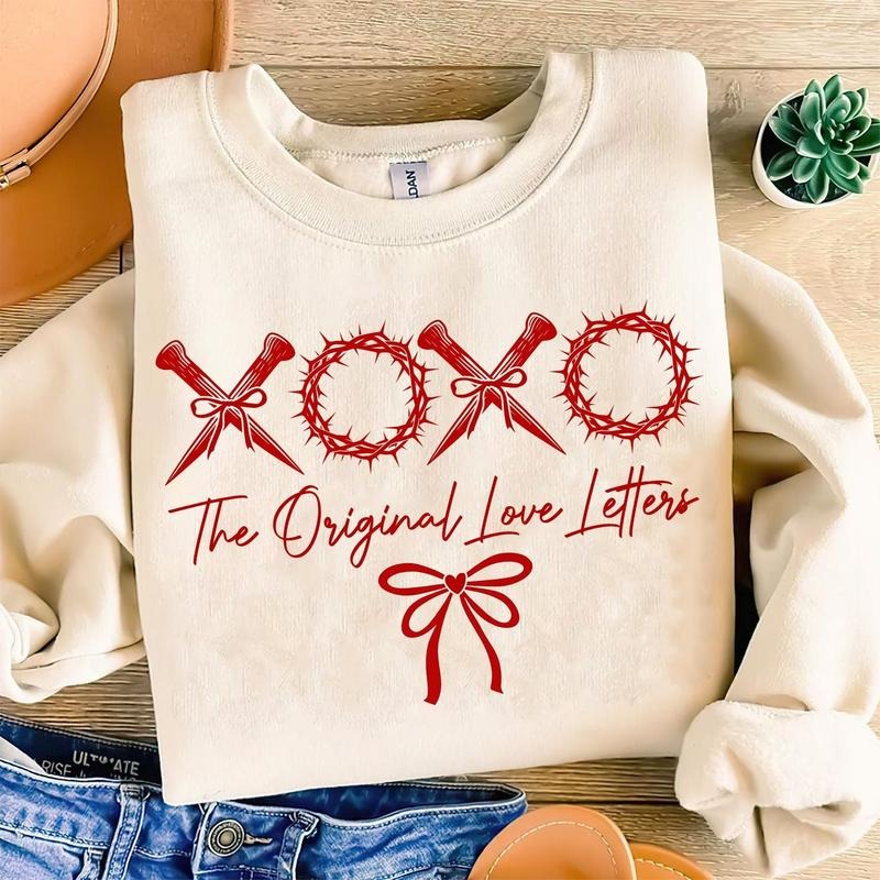 XOXO the original love letters Shirt, Christian Valentines Shirt, Valentine Day Shirt, Valentine Bow Sweatshirt,...