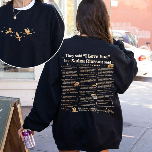 Xaden Riorson Quote Sweatshirt, Fourth Wing Book Quotes Shirt, Onyx Storm Fourth Wing Merch For Fans, Romantasy Book...