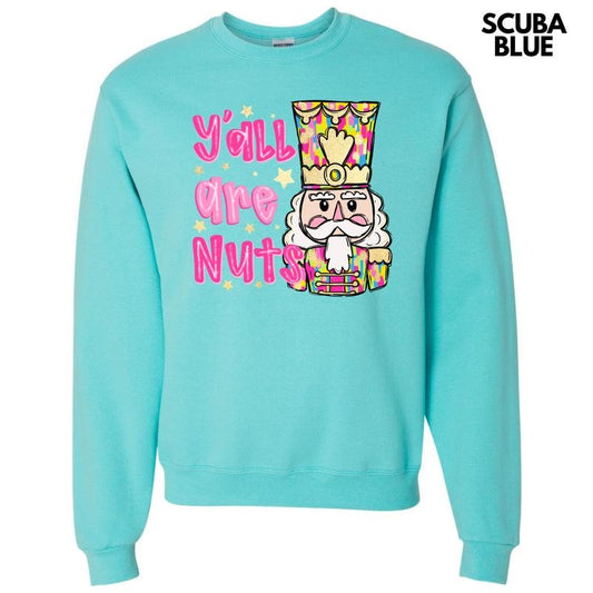Y'all Are Nuts Sweatshirt 'NLB' T-Shirts, Hoodie | WearSparks.com