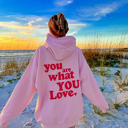 YOU ARE WHAT YOU LOVE HOODIE (Hoodie Sweatshirt, Unisex Fit, Causal Sweatshirt Unisex Jumper)) Cotton Casual Womenswear...