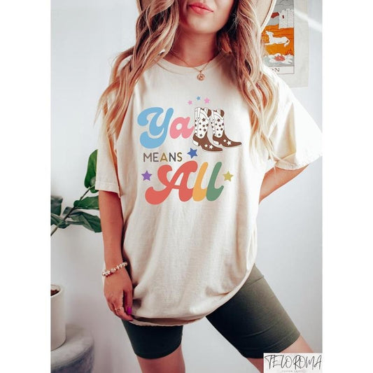Yall Means All Shirt, Country Pride Shirt, Rainbow Boots Shirt, Pride Month Shirt, Gift For Pride Month, Lesbian T-Shirt,...