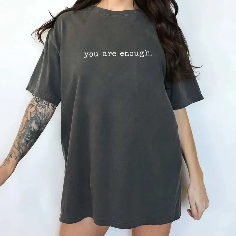 You Are Enough Shirt, Positivity Gift Shirt, Motivation Shirt, Self Love Tee, Dear Person Behind Me Shirt, Kindness...