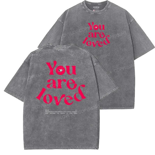 You Are Loved Unisex Washed T-Shirt, Vintage 90s Graphic Tee, Gift Top Womenswear Cotton Hoodie, Sweatshirt | WearSparks.com