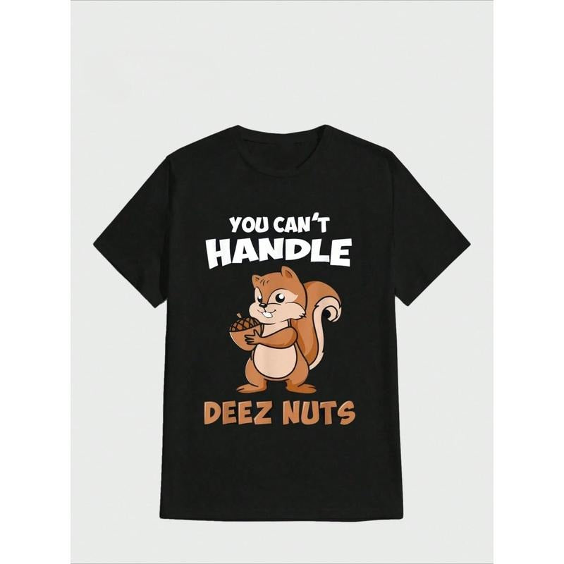 You Can't Handle Deez Nuts Squirrel Funny Deez Nuts Casual Digital Print  Pure Heavy Cotton T Shirt Made in USA Hoodie,...