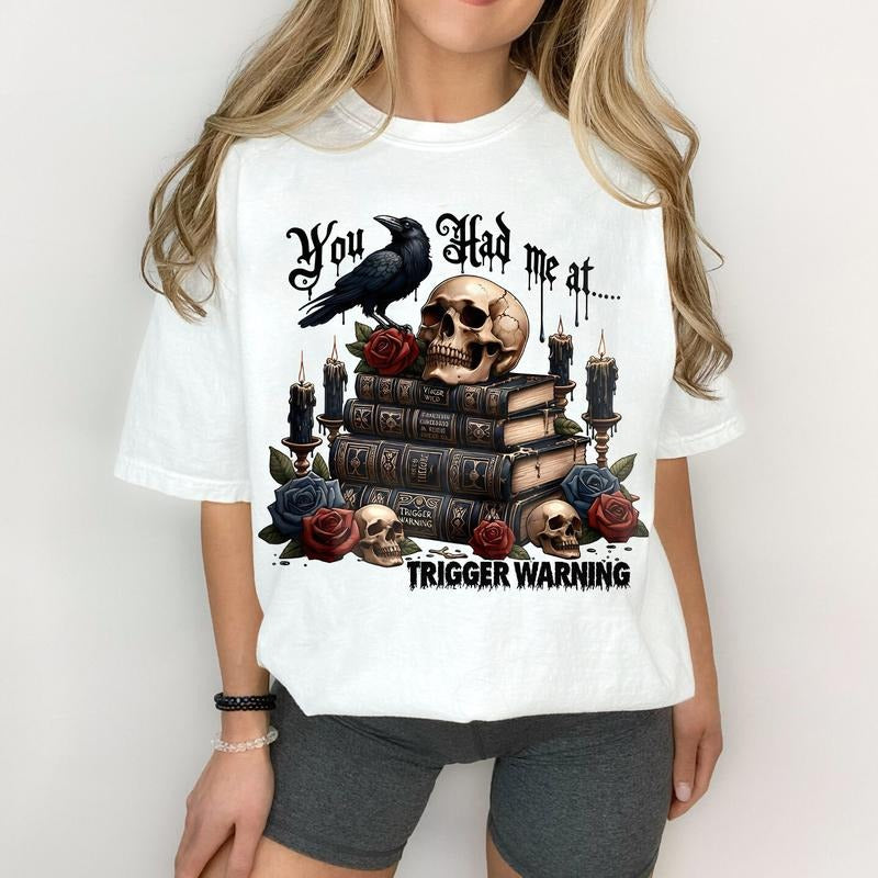You Had Me At Trigger Warning T-Shirt, Bad Book Club Sweatshirt, Romantasy Bookish Hoodie, Morally Grey Teestyle{n002}2
