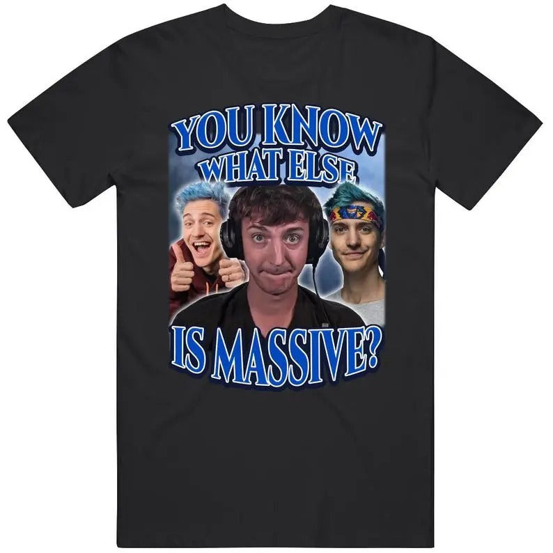 You Know What Else Is Massive Ninja Low Taper Fade Meme Funny Joke Gift T Shirt Hoodie, Sweatshirt | WearSparks.com