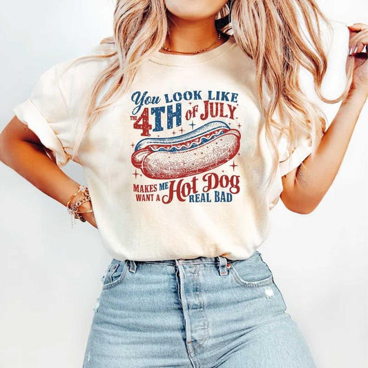 You Look Like The 4th Of July Makes Me Want A Hot Dog Real Bad  Shirt, Funny 4th Of July Gift Shirt, For Men, For Women...