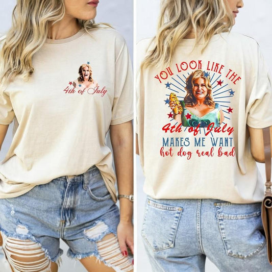 You Look Like The 4th Of July Makes Me Want A Hot Dog Real Bad t-Shirt, Funny 4th July Hot Dog Lover Sweatshirt,...