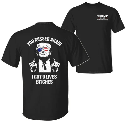 You Missed Again I got 9 Lives Trump 2024 Fck Your Feelings Shirt, Trump Second Assassination Attempt on the Florida Golf...