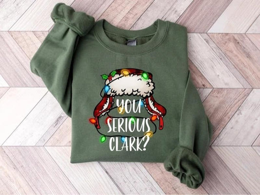 You Serious Clark Sweatshirt, National Lampoon's Vacation Christmas Ugly Christmas Sweater, Christmas Vacation Shirt,...