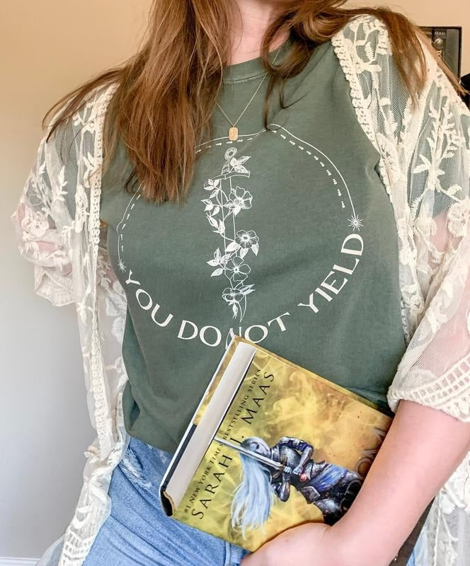 You do not yield aelin galathynius rowan whitethorn terrasen throne of glass T-shirt sjm merch book merch Hoodie, Sweatshirt