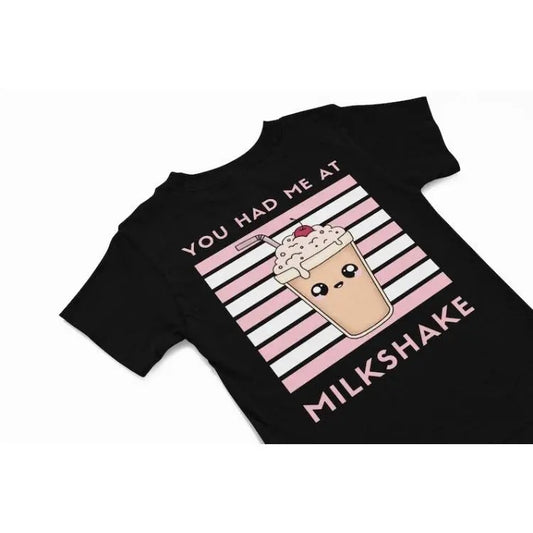 You had me at Milkshake kawaii T-Shirt, Cute kawaii Tee, Funny foody shirt gift, quirky food humour shirt, quirky kawaii...