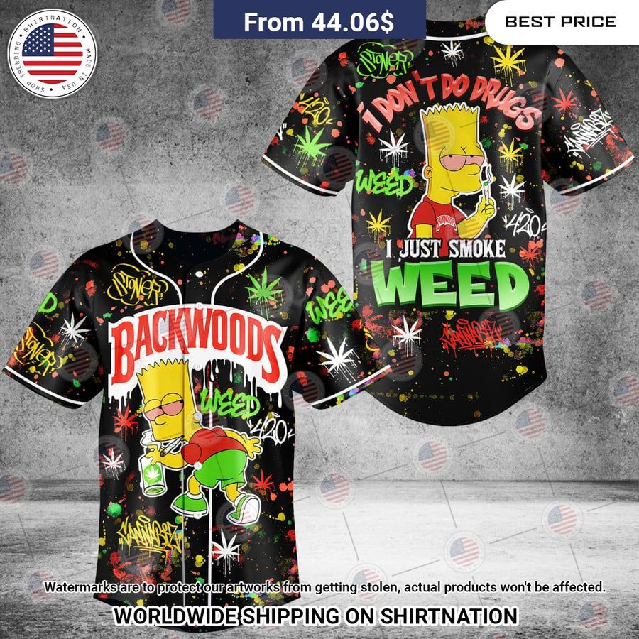 Backwoods Bart I don't do drugs I just smoke weed Baseball Jersey