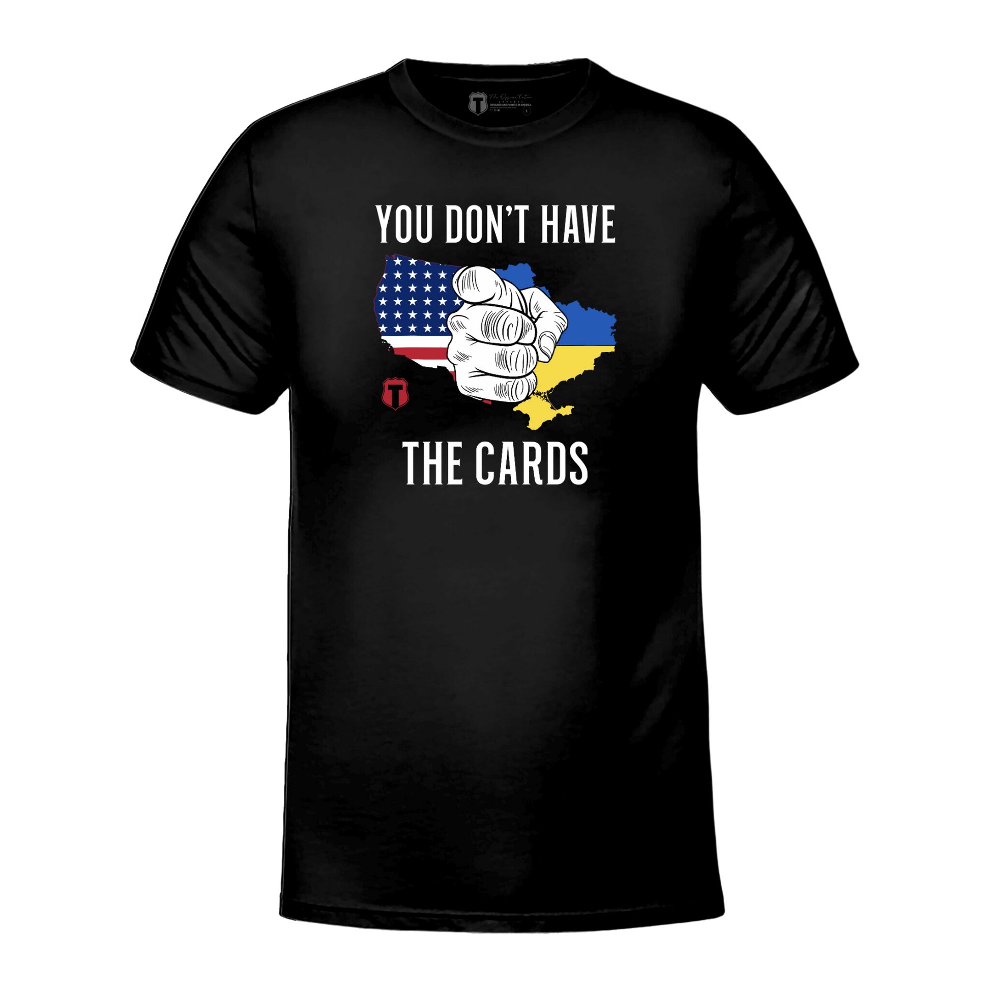 You Don't Have The Cards T-Shirt Hoodie, Sweatshirt | WearSparks.com