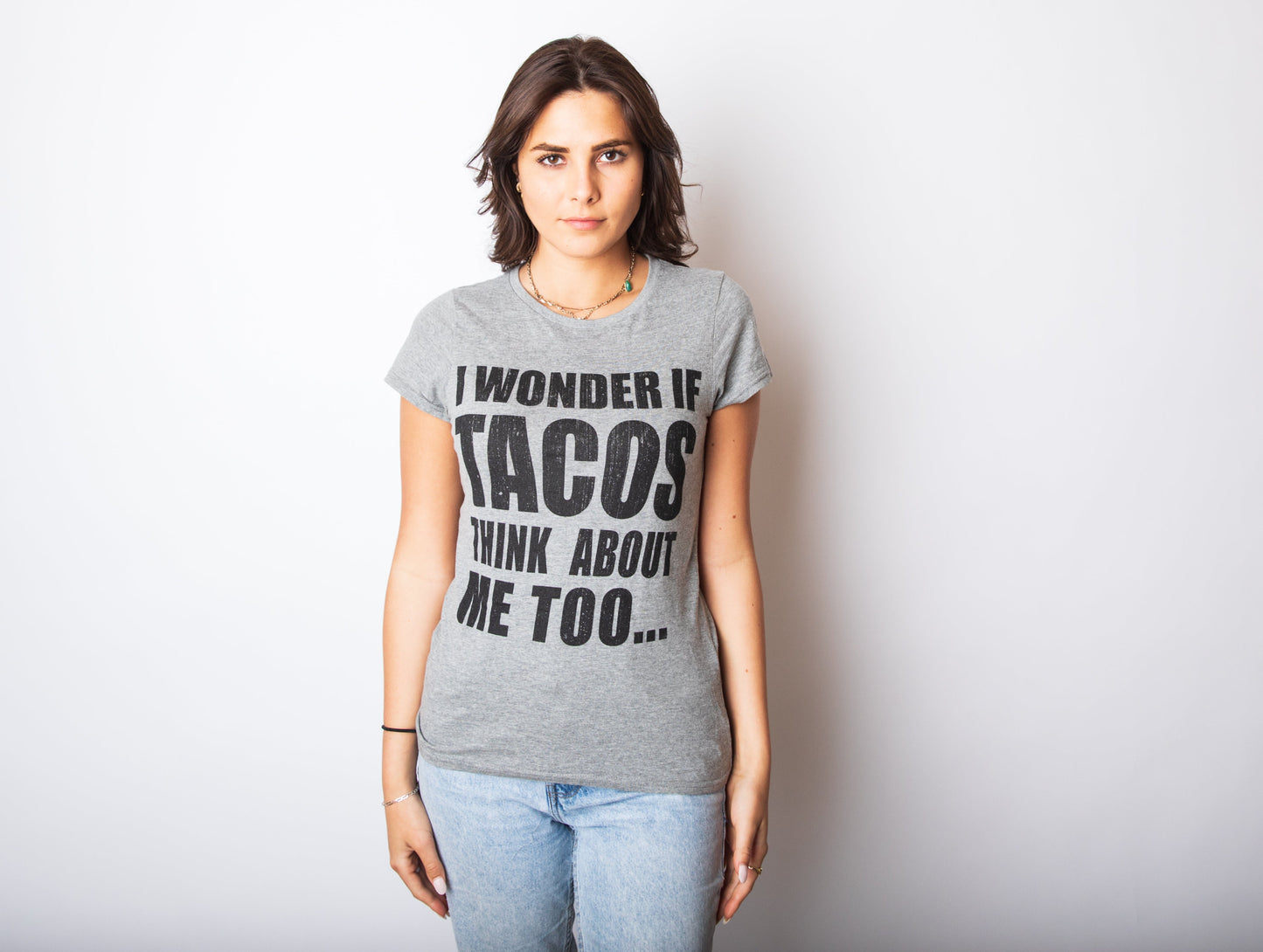 I Wonder If Tacos Think About Me Too Women's T Shirt Hoodie, Sweatshirt | WearSparks.com (Image 2)
