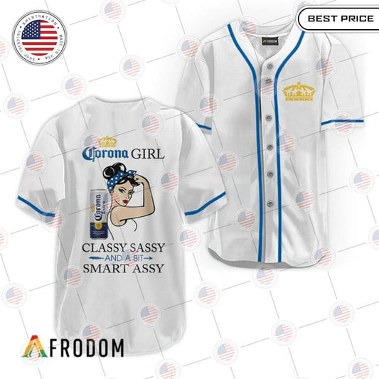 HOT Corona Extra Classy Sassy And A Bit Smart Assy Baseball Jersey