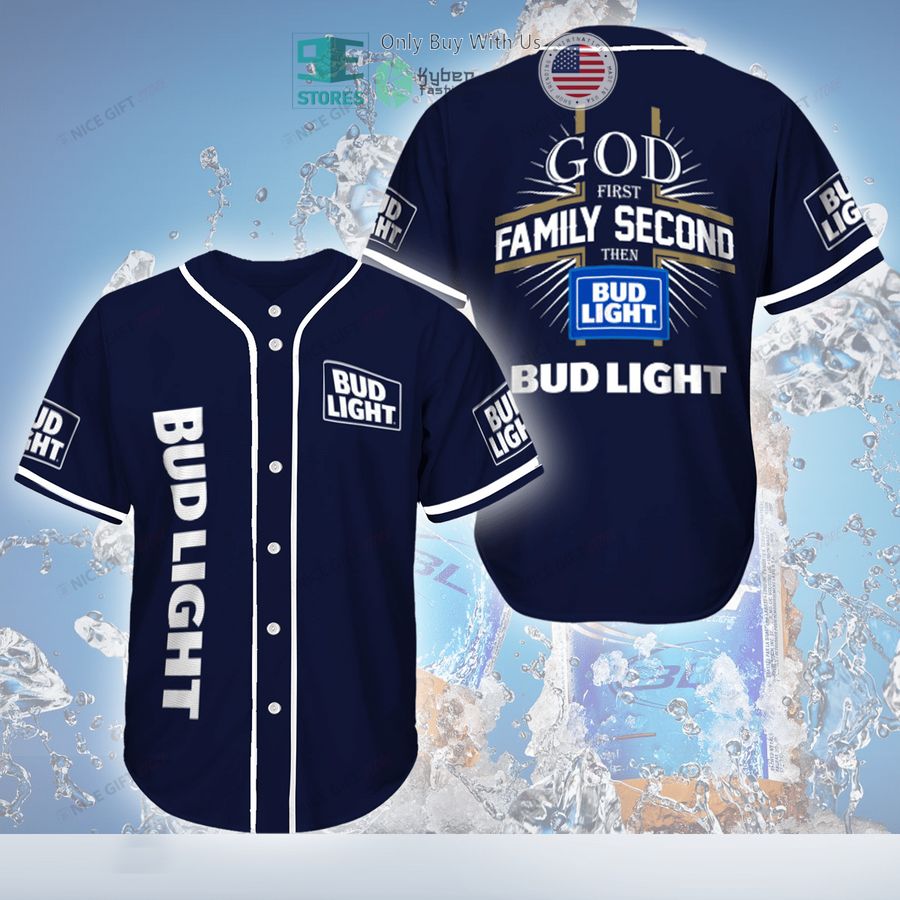 BEST God First Family Second Then Bud Light blue Baseball Jersey