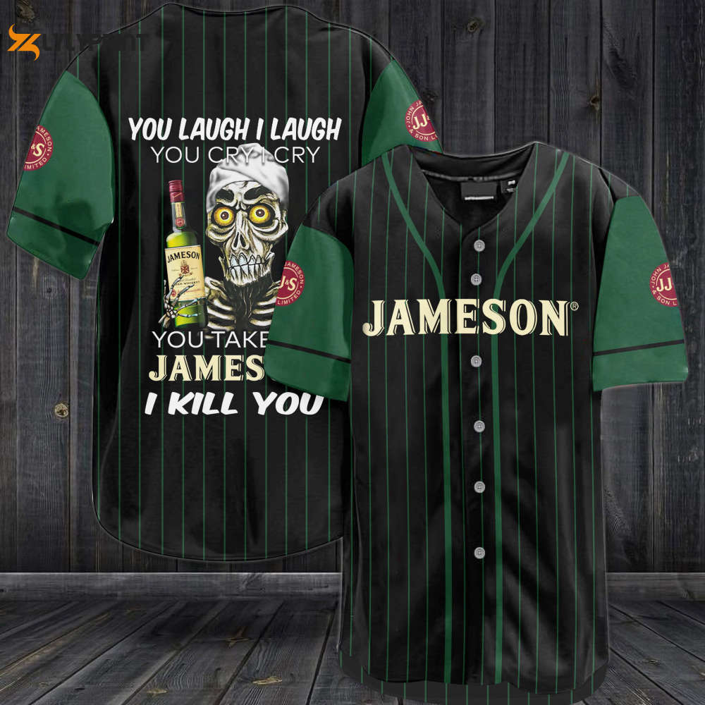 Jameson You Laugh I Laugh You Cry I Cry Baseball Jersey - lylyprint.com T-Shirts, Hoodie, Sweatshirt | WearSparks.com