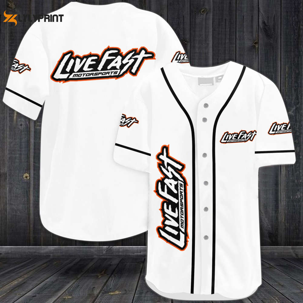 Live Fast Motorsports Baseball Jersey - Gift for Men Women - lylyprint.com T-Shirts, Hoodie, Sweatshirt | WearSparks.com