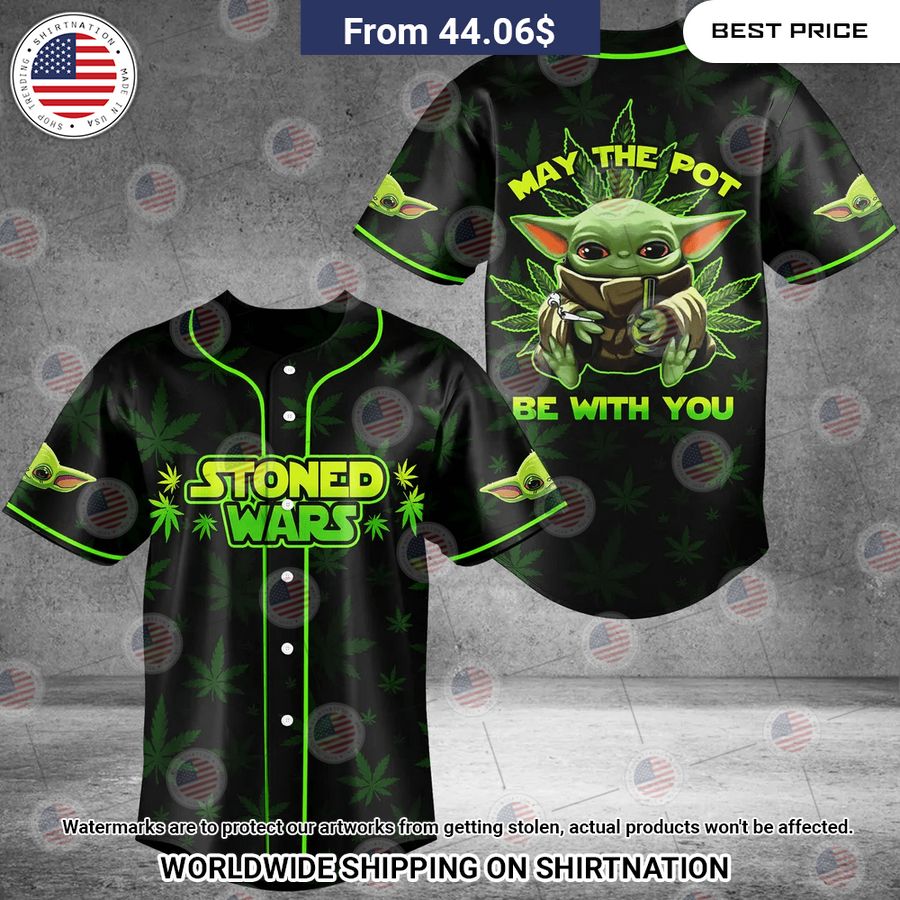 May The Pot Be With You Stoned Wars Yoda Baseball Jersey