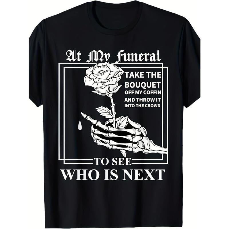 men's style, taking the bouquet off the coffin at my funeral, men's outdoor casual top, comfort and fashion coexist Made...