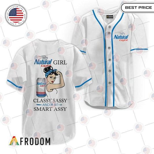 HOT Natural Light Classy Sassy And A Bit Smart Assy Baseball Jersey