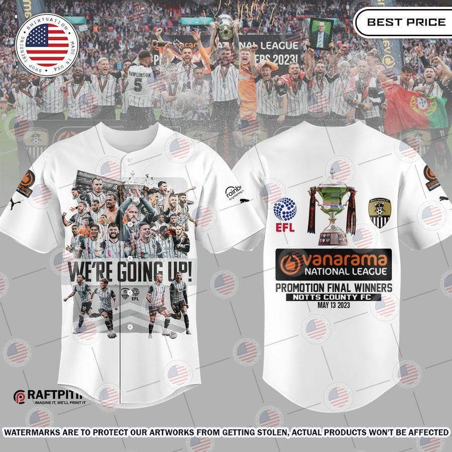 Notts County FC We are going up Baseball Jersey