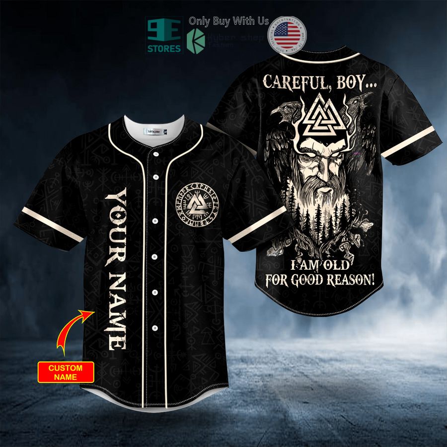 BEST Personalized Old For Good Reason Viking Custom Baseball Shirt