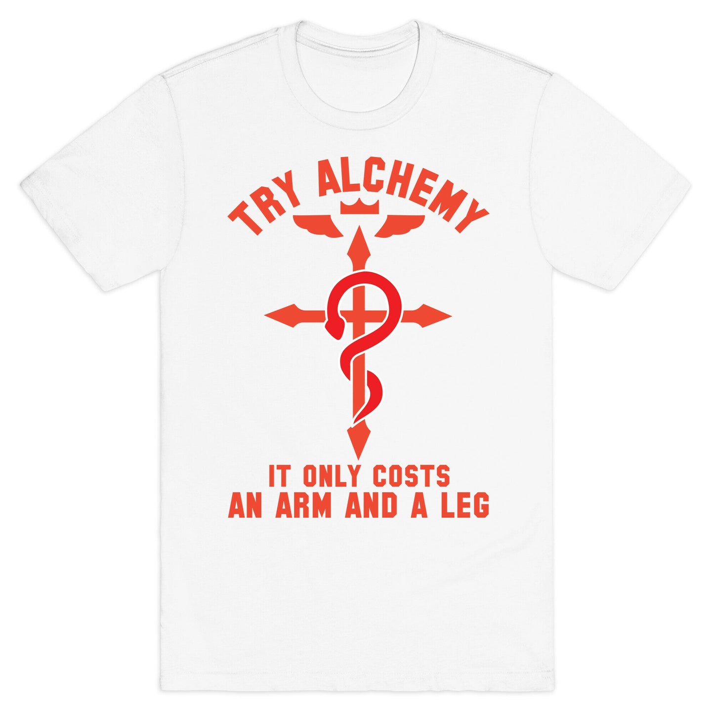 Alchemy It Only Costs an Arm and a Leg T-Shirt