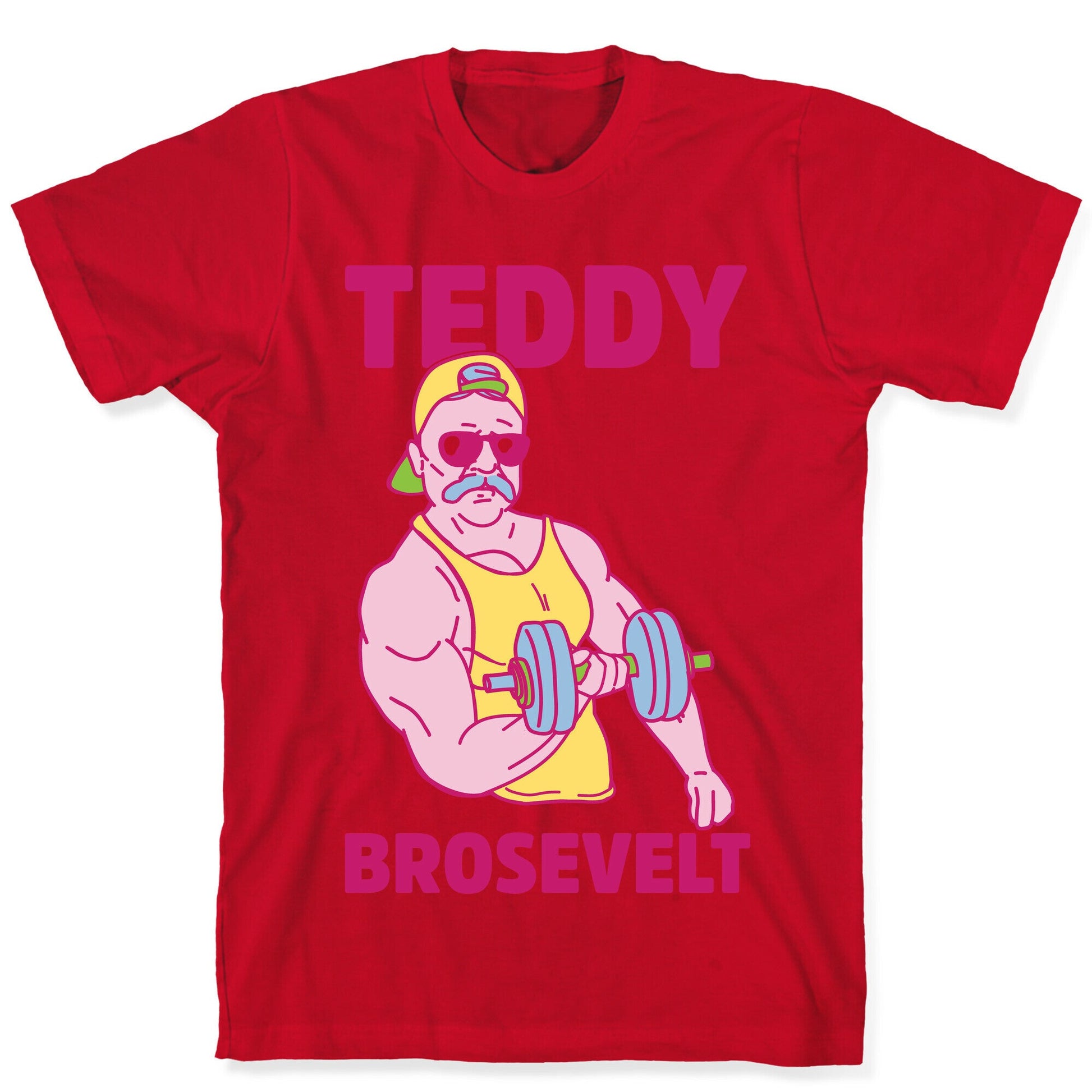 Teddy Brosevelt T-Shirt
