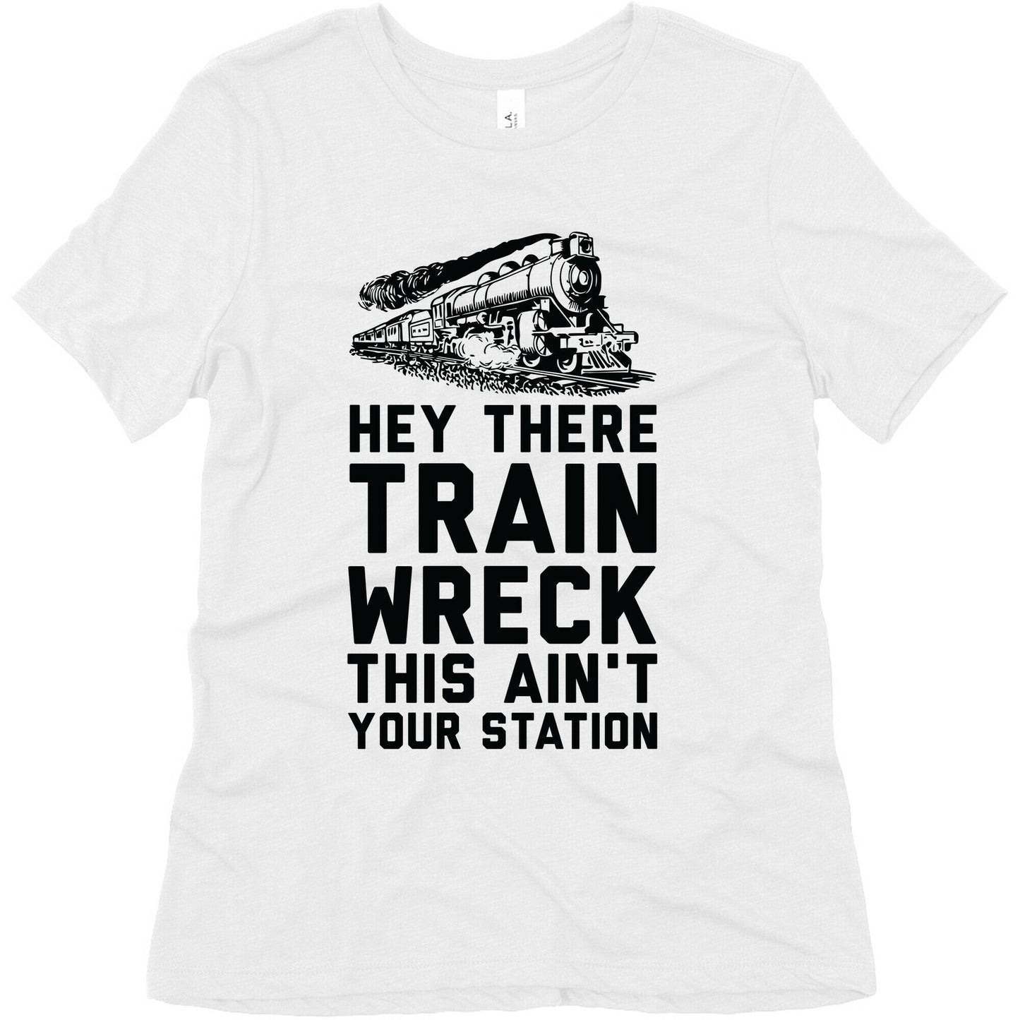 Hey There Train Wreck This Ain't Your Station Women's Triblend Tee