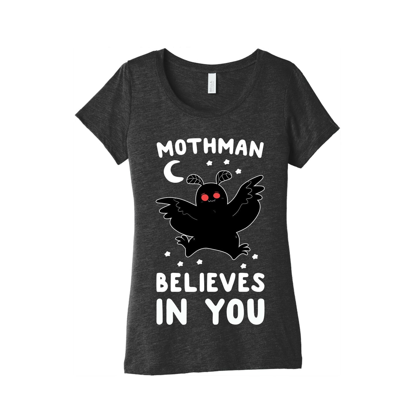 Mothman Believes in You Women's Triblend Tee