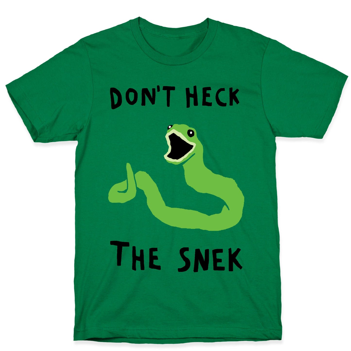 Don't Heck The Snek T-Shirt
