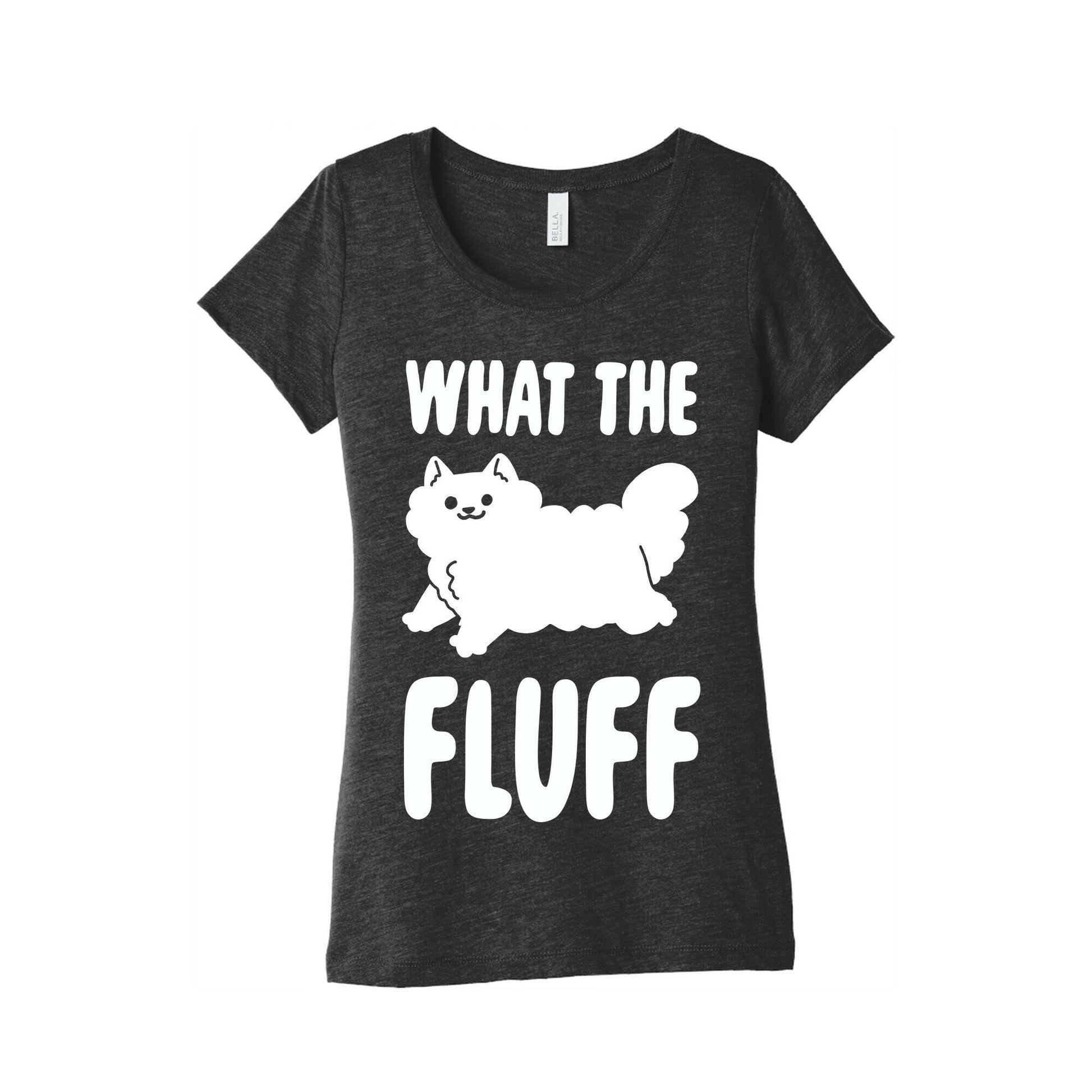 What the Fluff Women's Triblend Tee