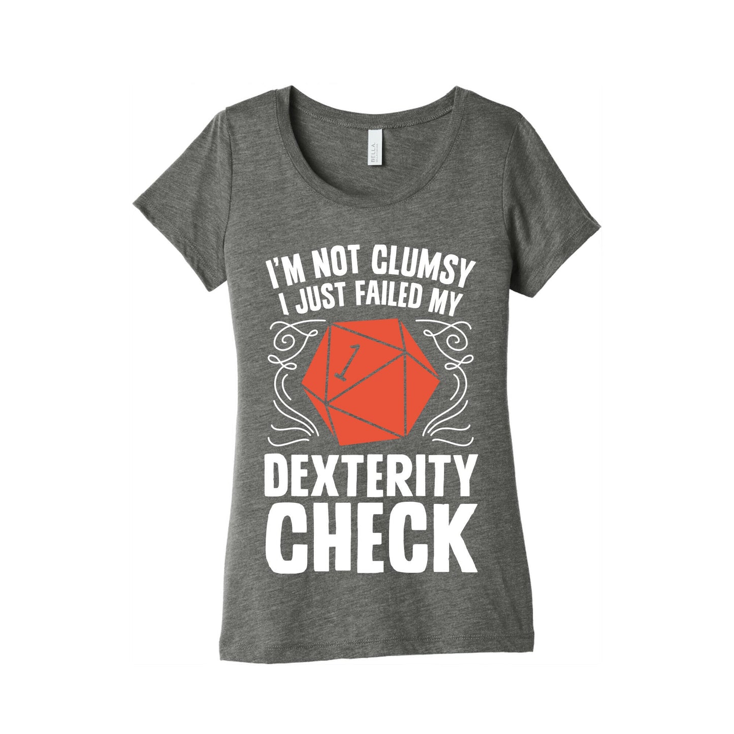 I'm Not Clumsy, I Just Failed My Dexterity Check Women's Triblend Tee