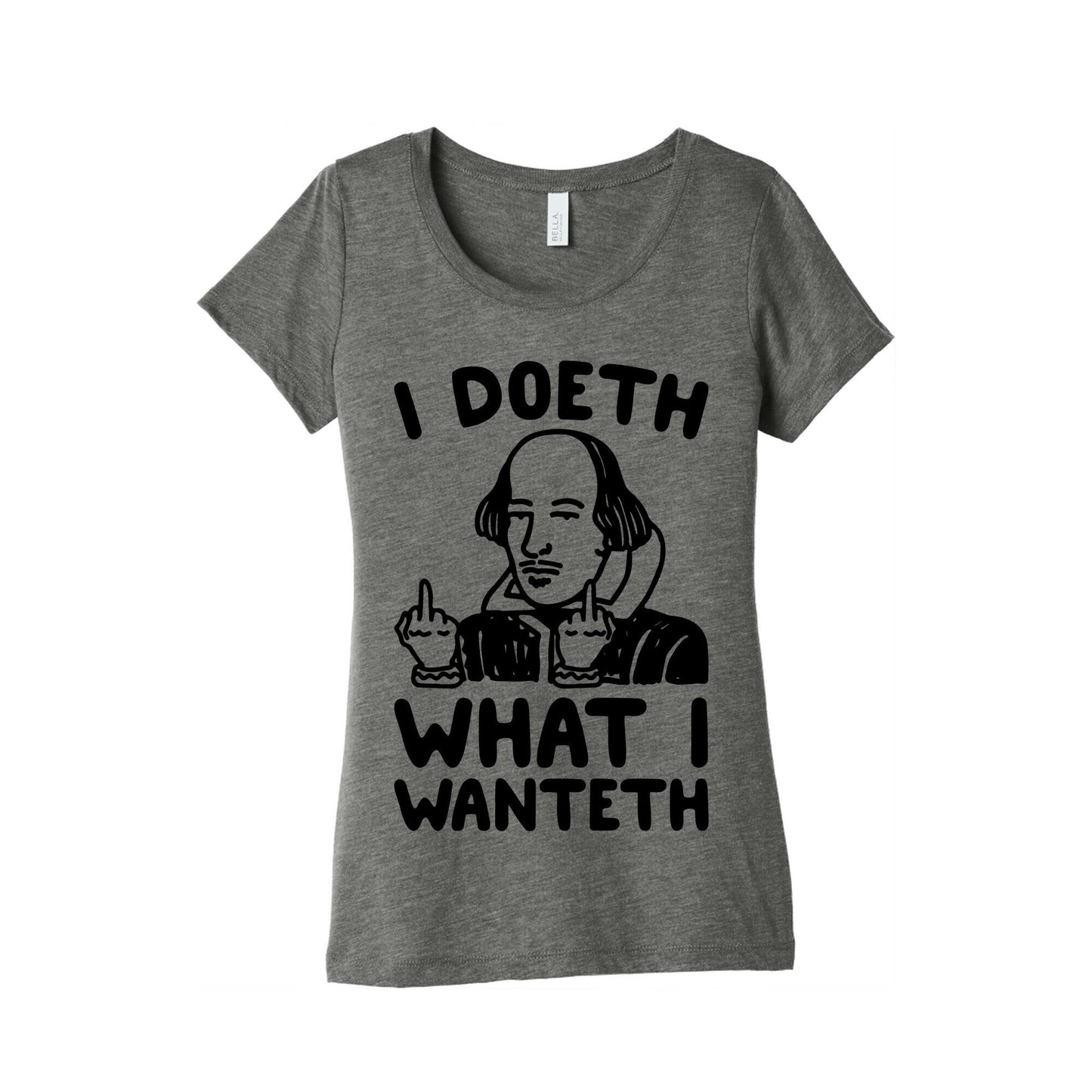 I Doeth What I Wanteth  Women's Triblend Tee