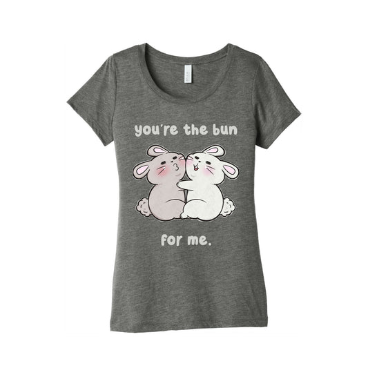 You're The Bun For Me Women's Triblend Tee