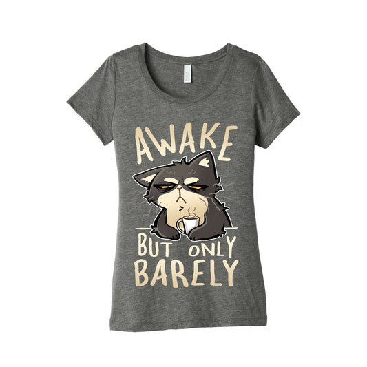 Awake, But Only Barely Women's Triblend Tee