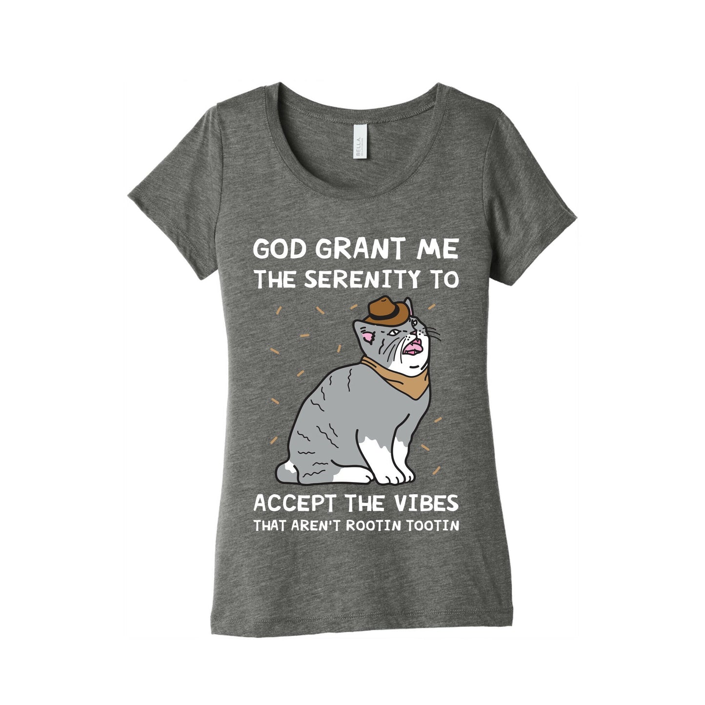 God Grant Me The Serenity To Accept The Vibes That Aren't Rootin Tootin Women's Triblend Tee