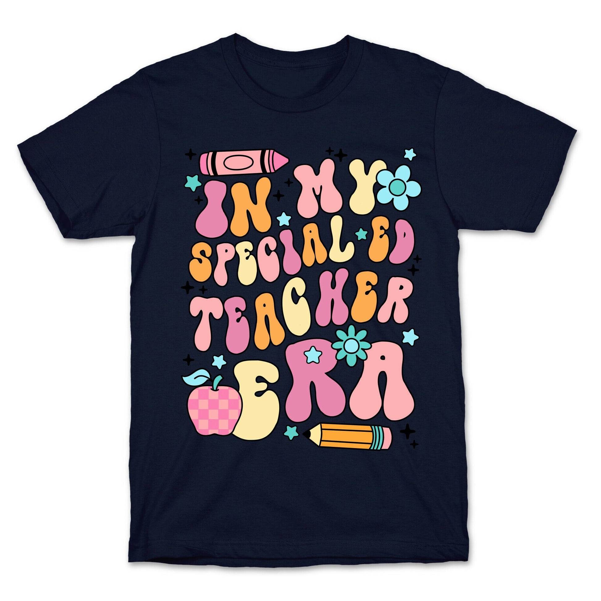 In My Special Ed Teacher Era T-Shirt