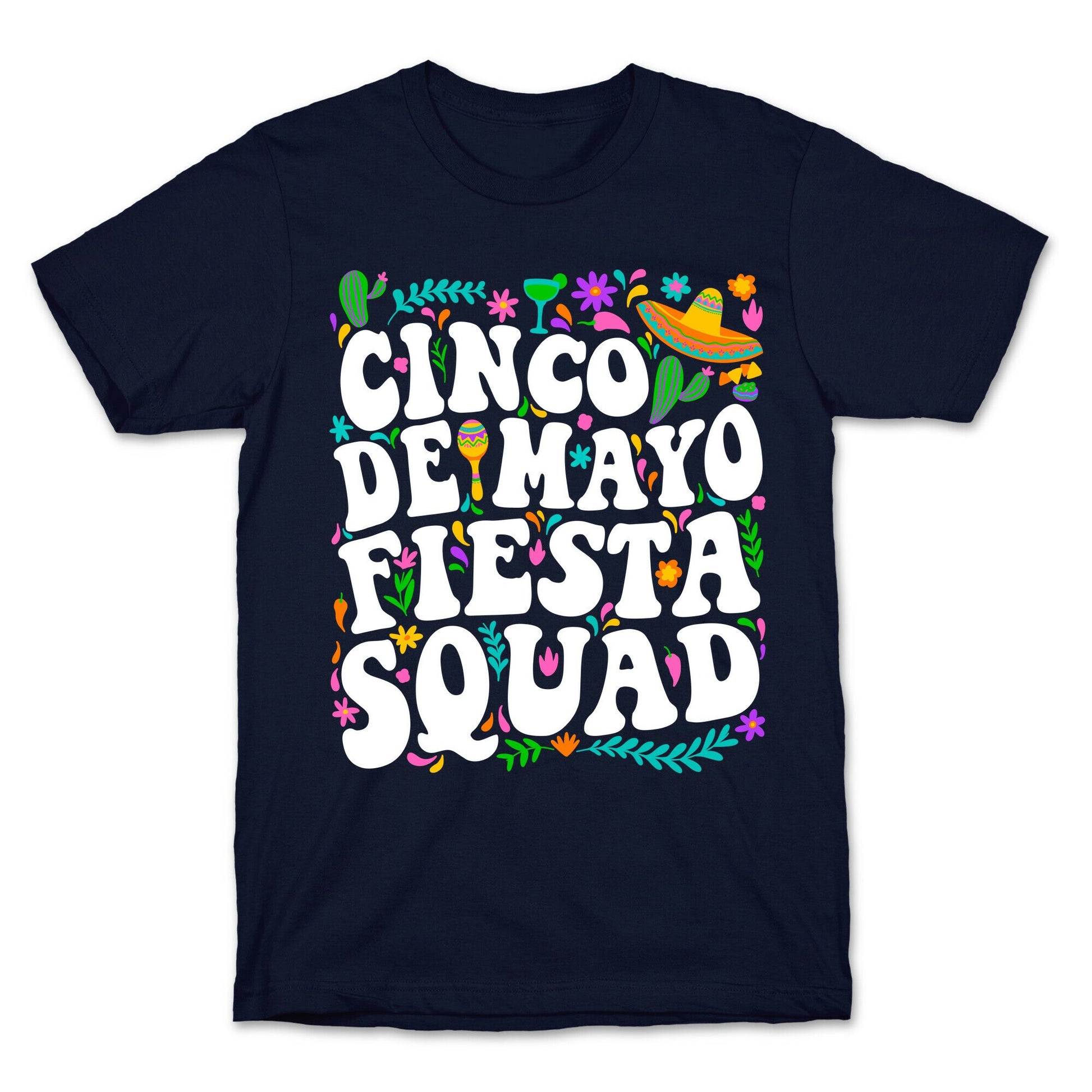 Cinco De Mayo Fiesta Squad T-Shirt