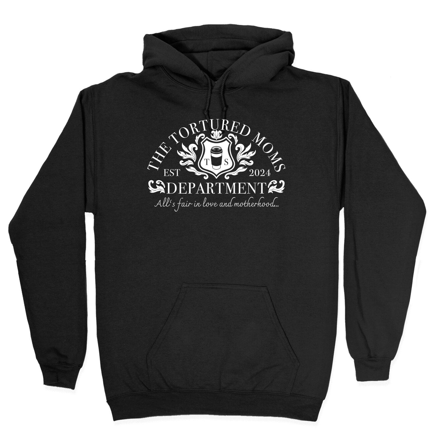 The Tortured Moms Department Hoodie