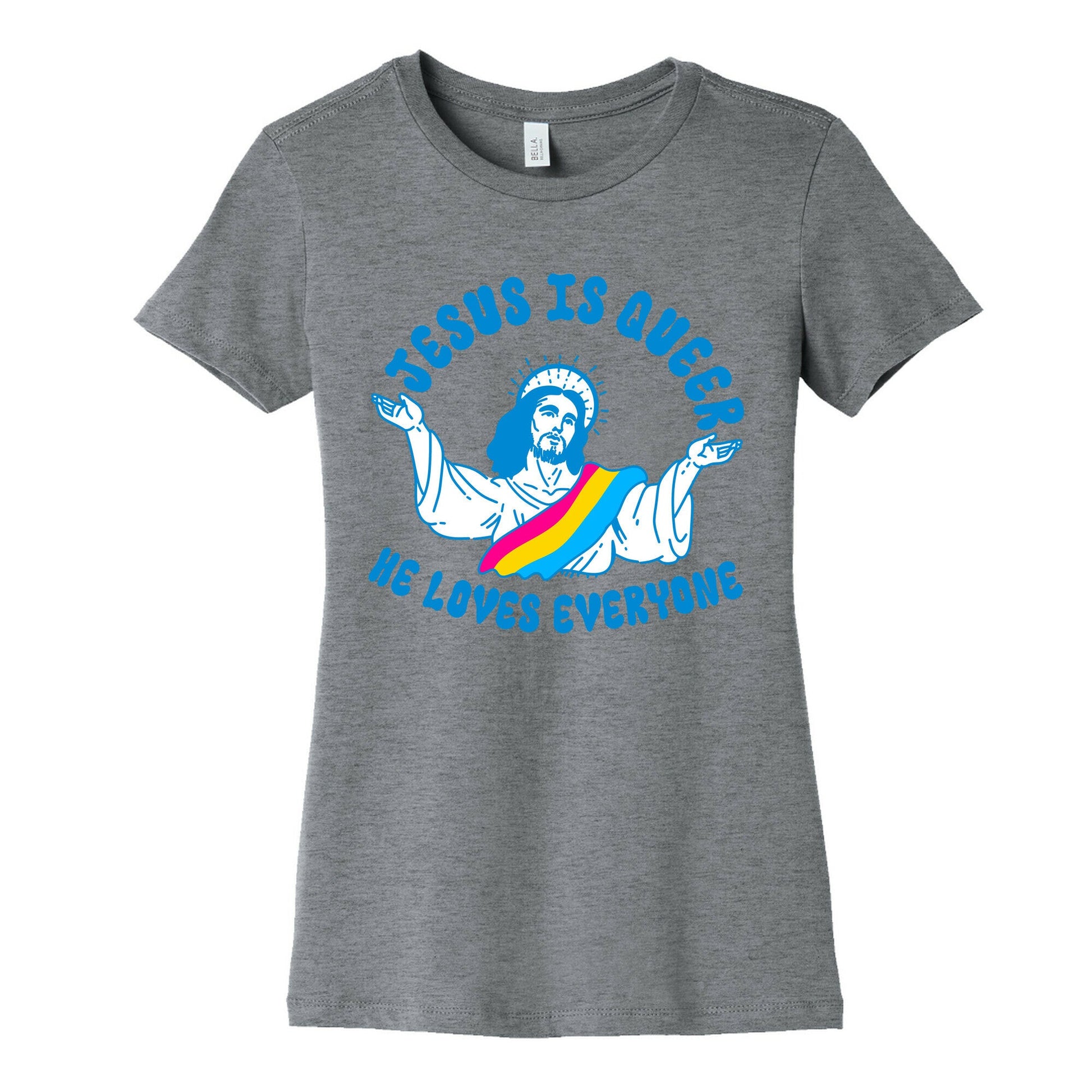 Jesus Is Queer, He Loves Everybody Womens Cotton Tee