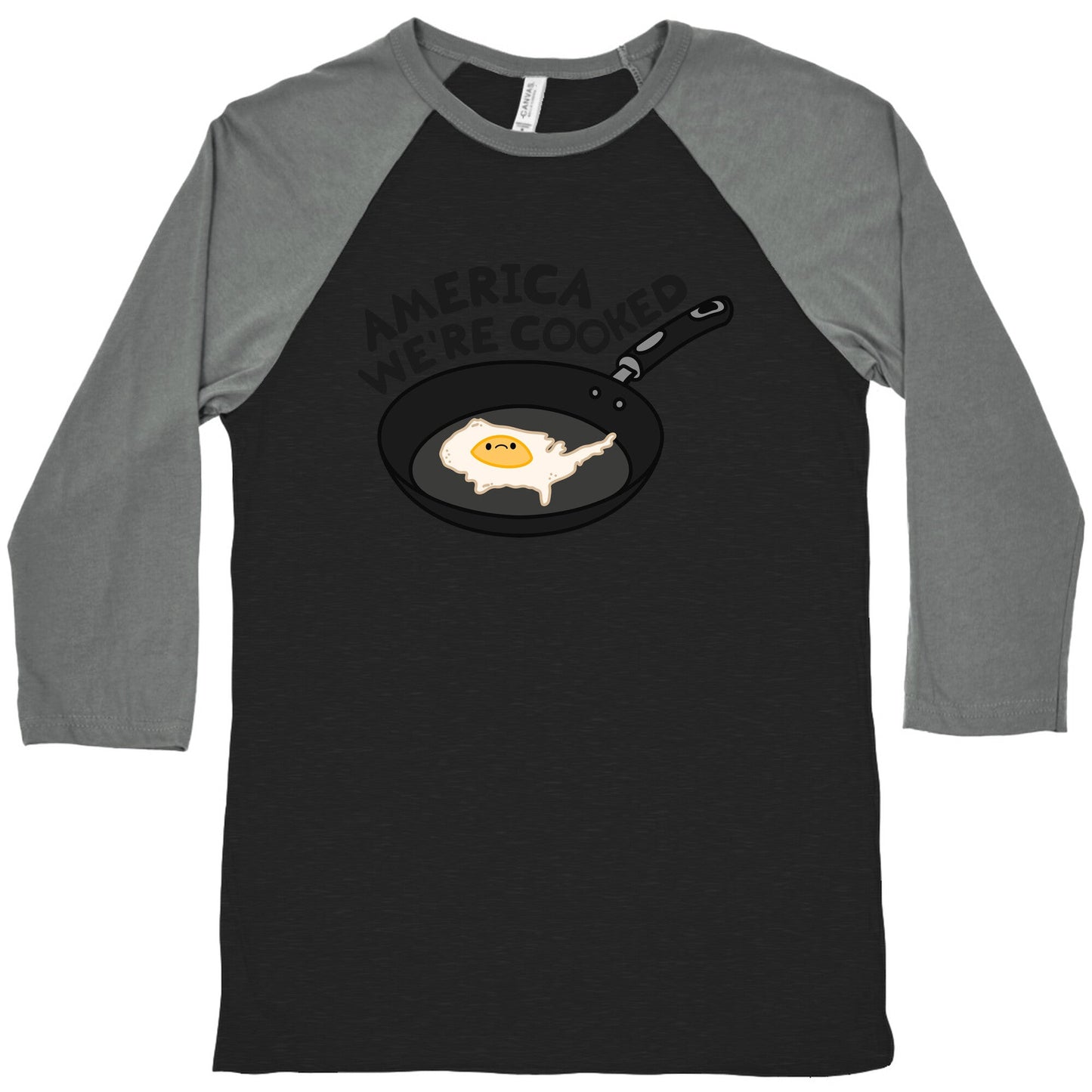 America Were Cooked Baseball Tee