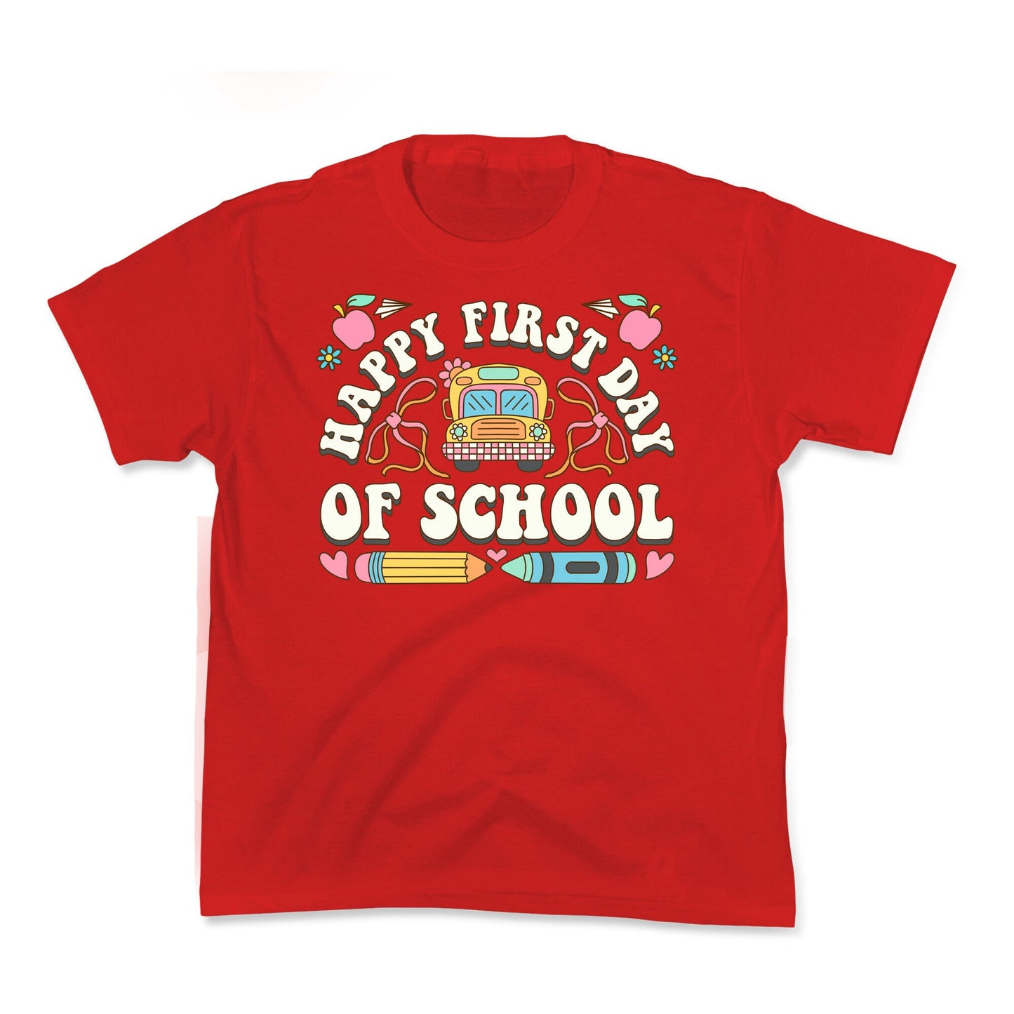 Happy First Day Of School Kids Tee