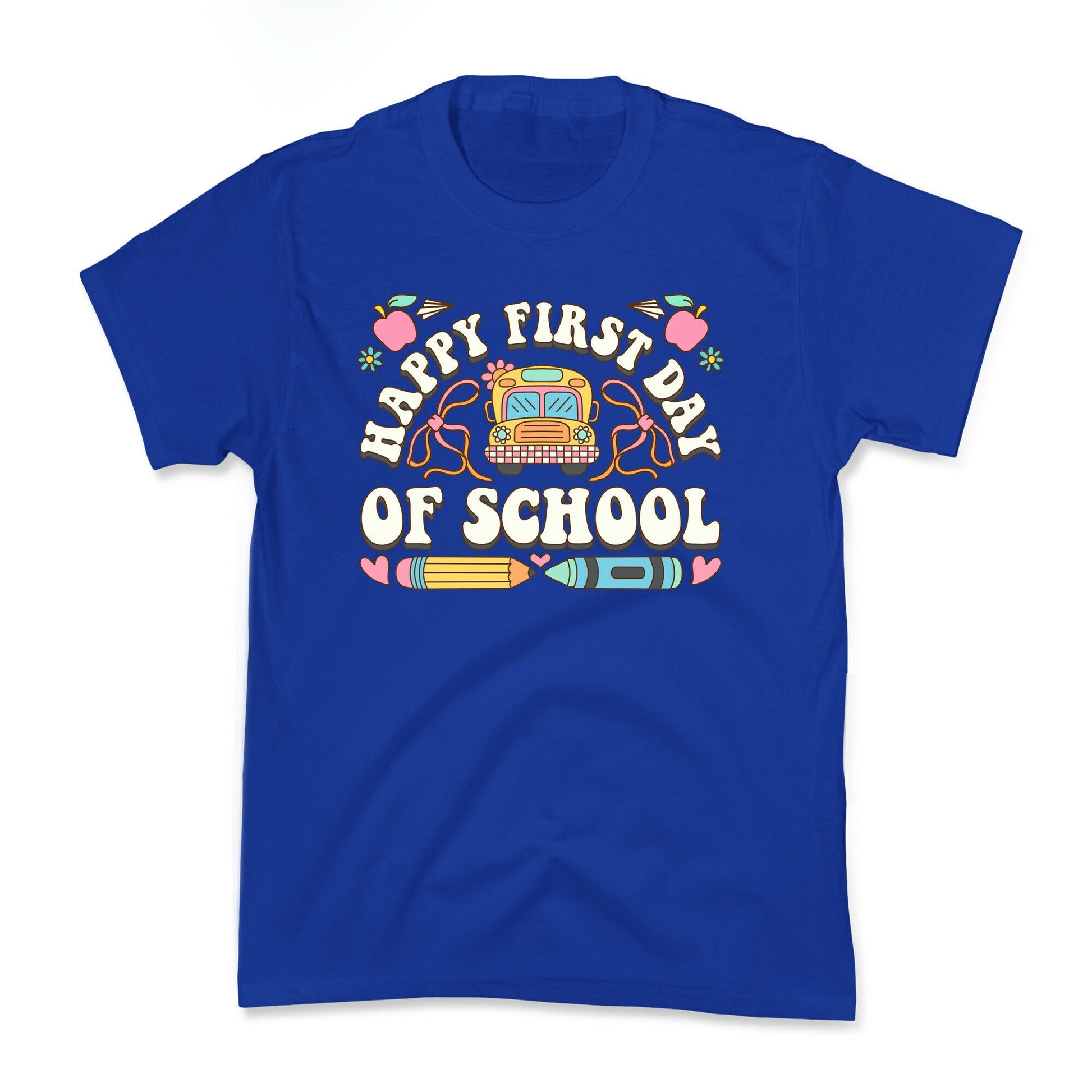 Happy First Day Of School Kids Tee
