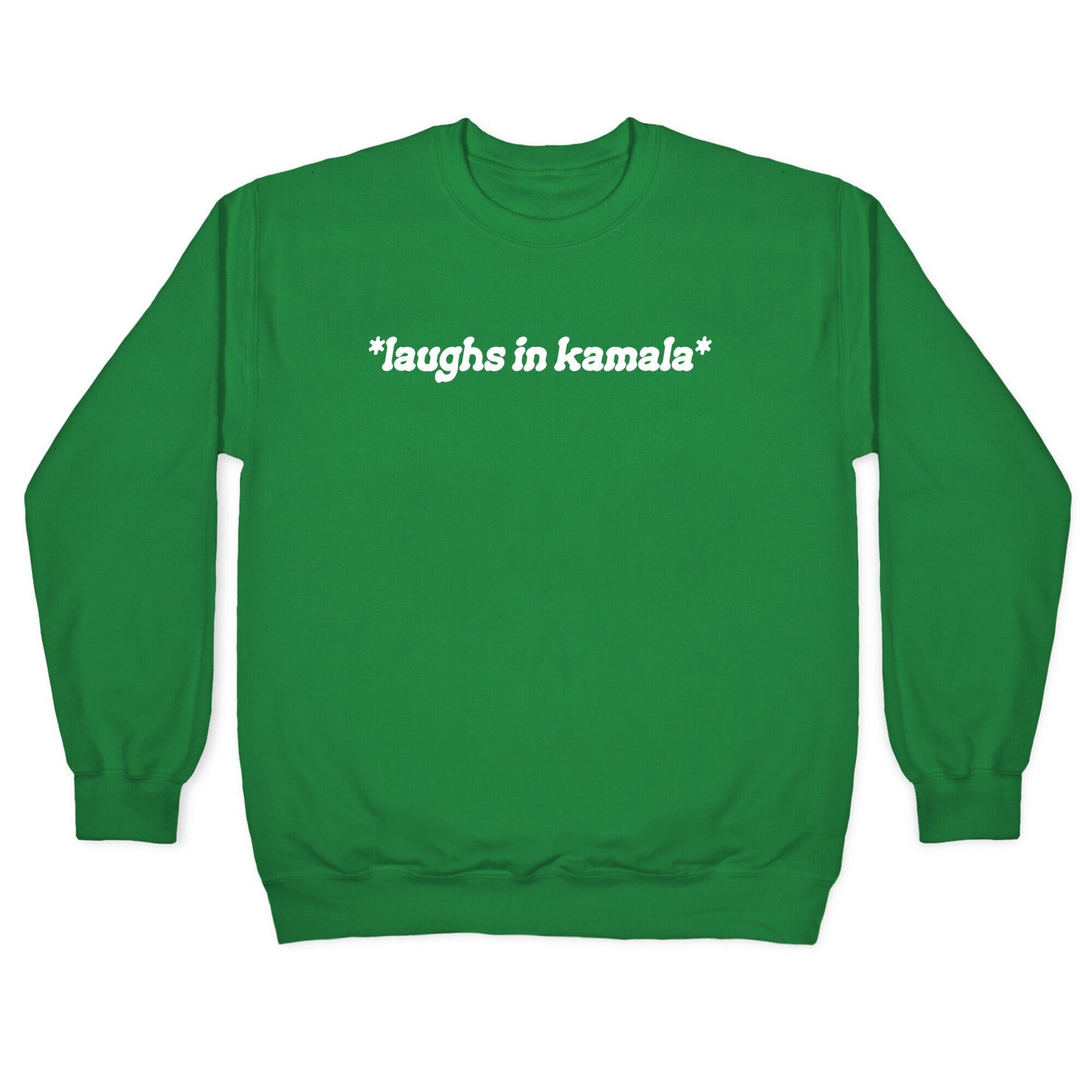 Laughs In Kamala Crewneck Sweatshirt