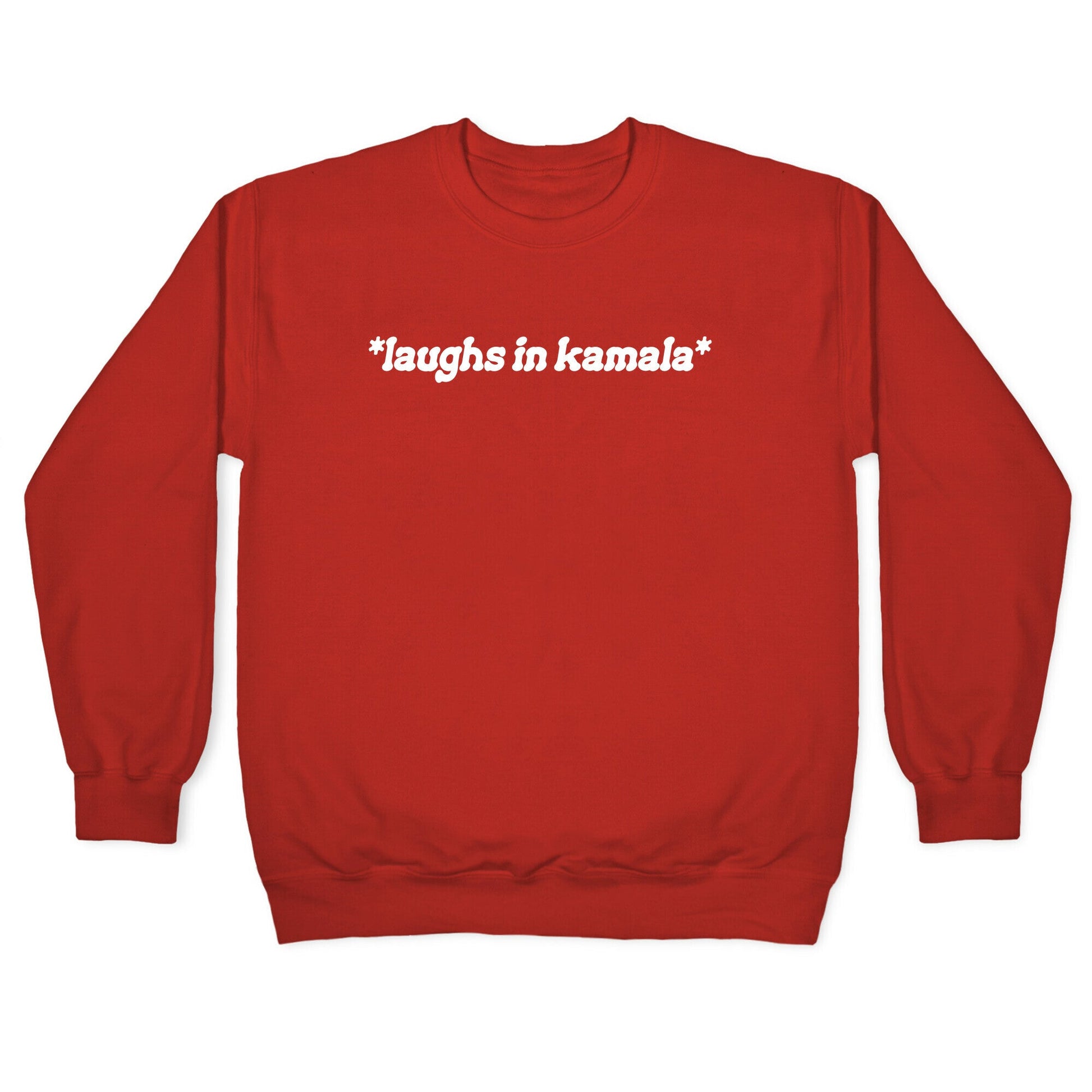 Laughs In Kamala Crewneck Sweatshirt