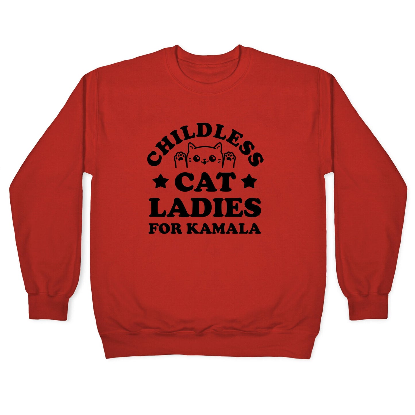 Childless Cat Ladies for Kamala Crewneck Sweatshirt